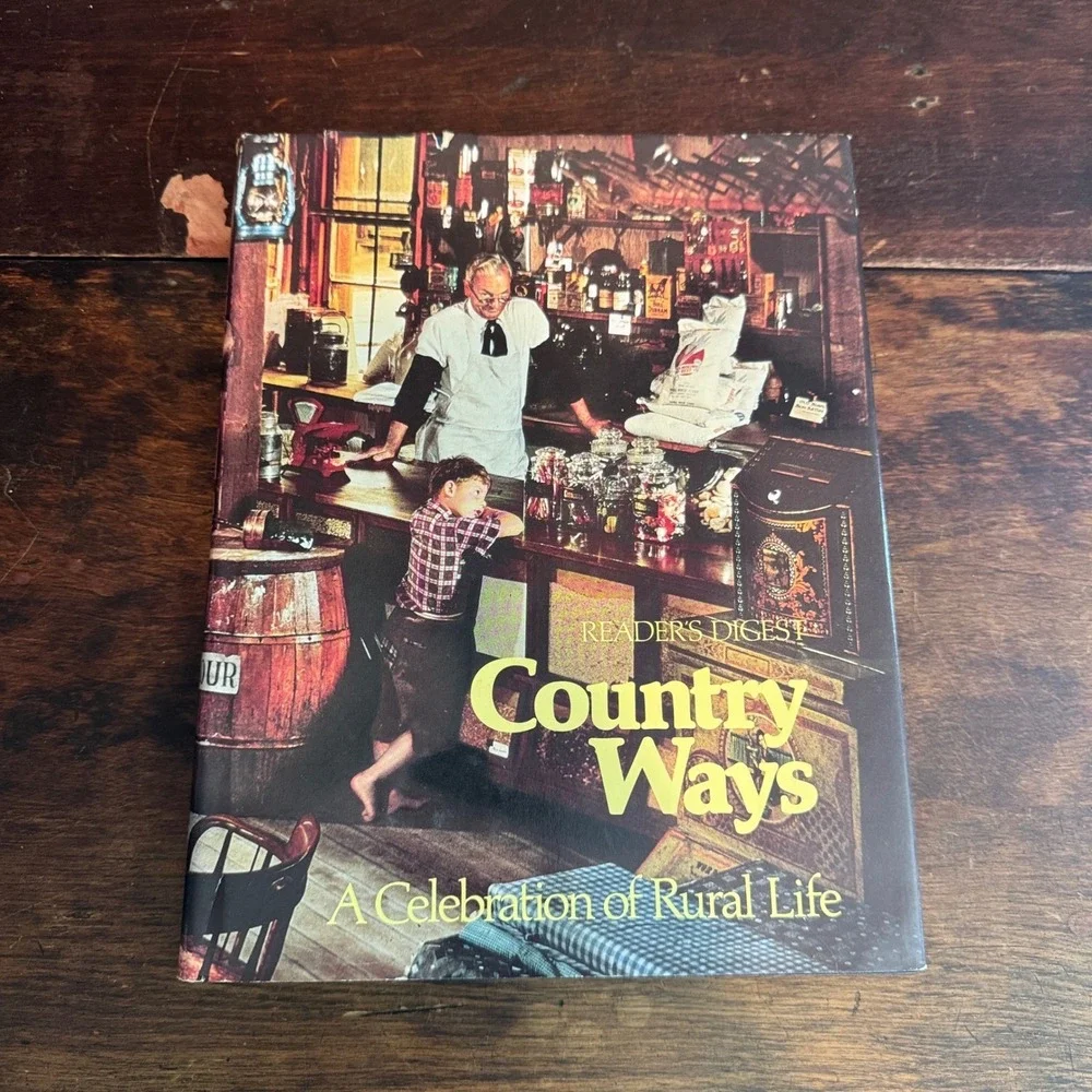 Readers‎ Digest Country Ways A Celebration of Rural Life Hardcover Book
